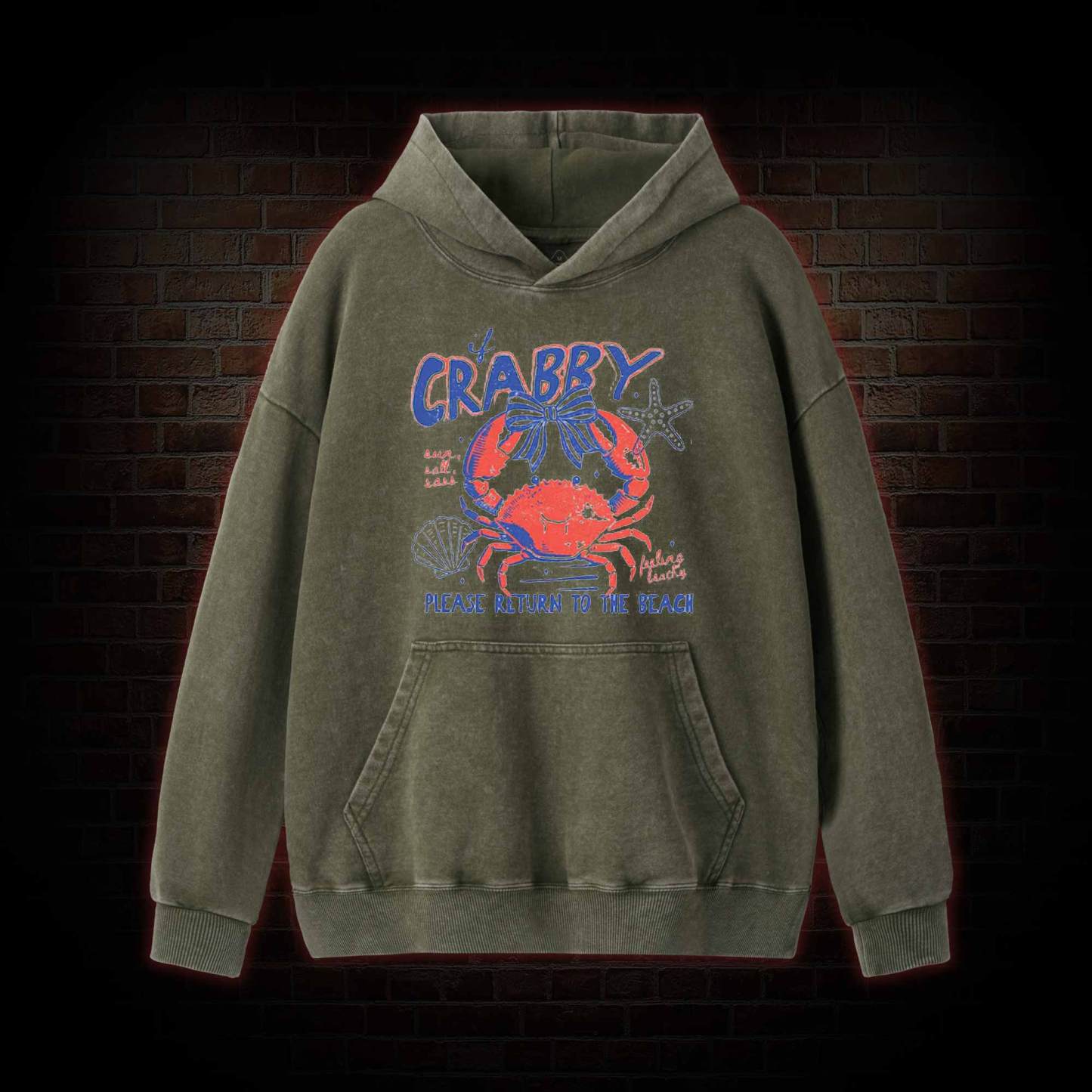 If Crabby Return to Beach Washed Hoodie