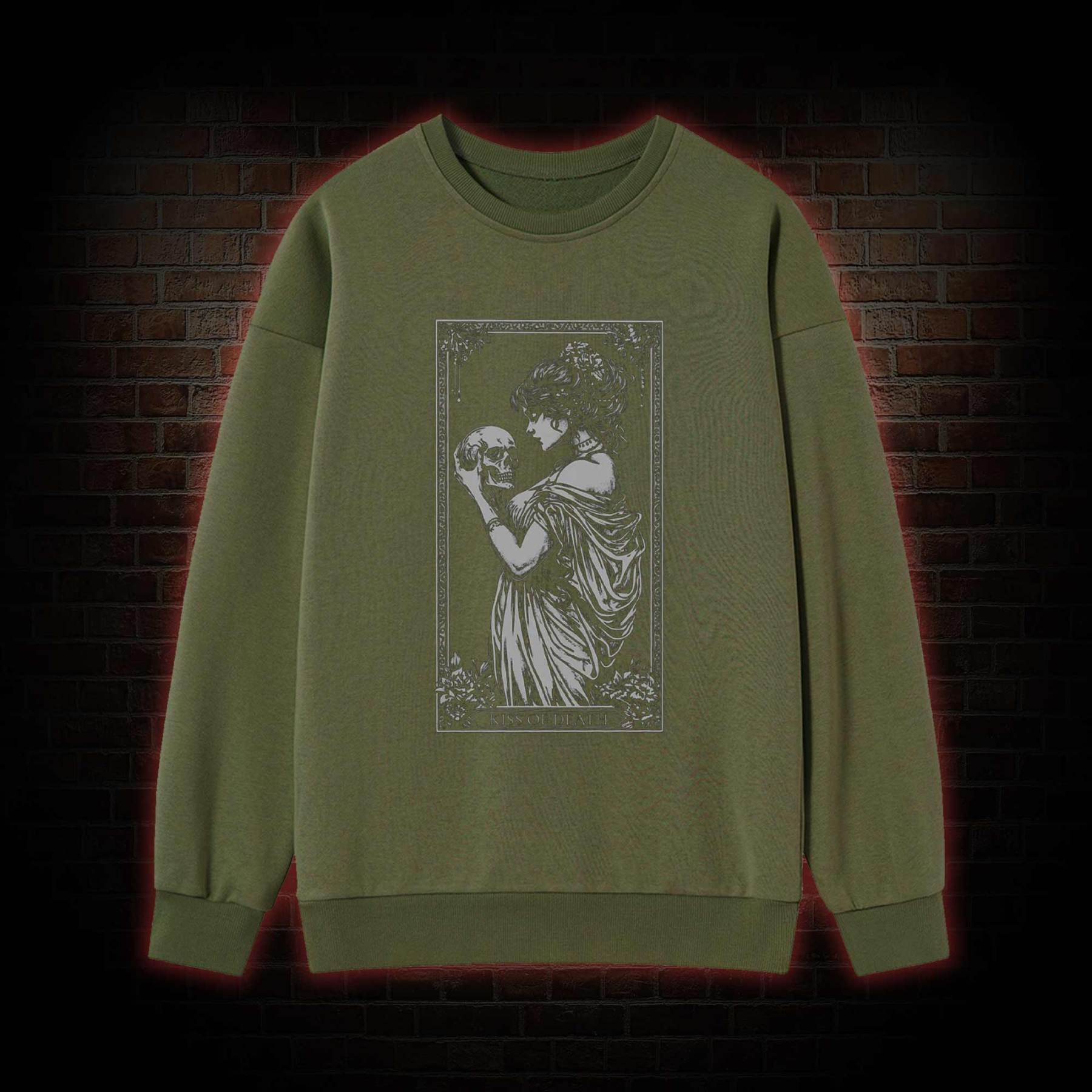 Kiss of Death Sweatshirt