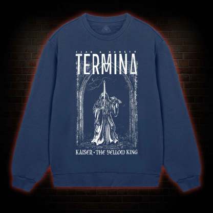 Termina Kaiser The Yellow King Sweatshirt