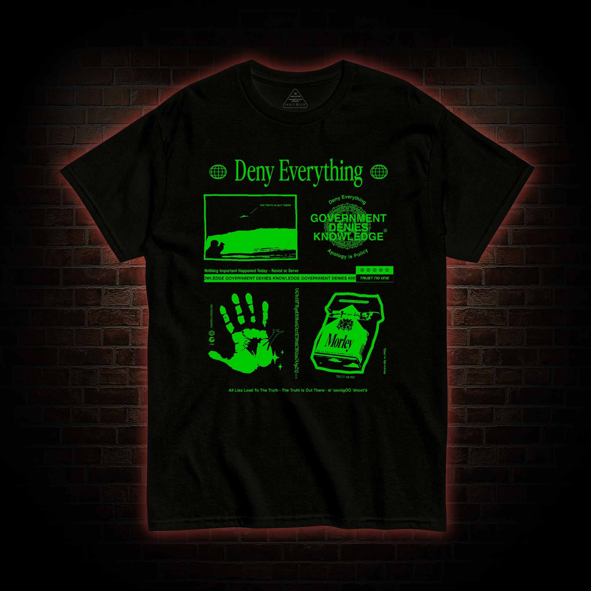 Deny Everything T-Shirt 