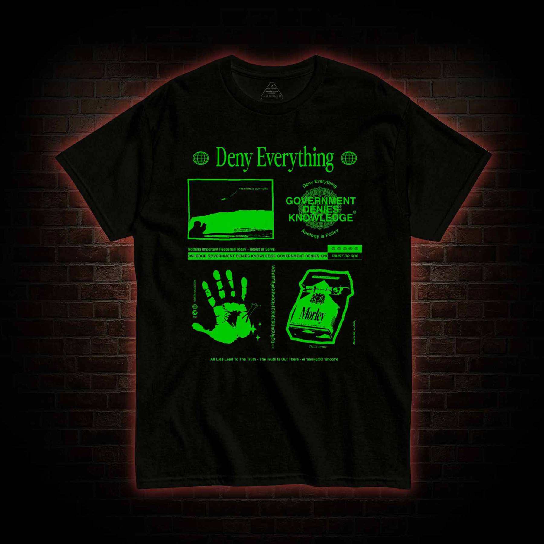 Deny Everything T-Shirt