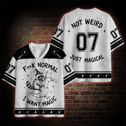 Fxxk Normal I Want Magic Mesh Jersey