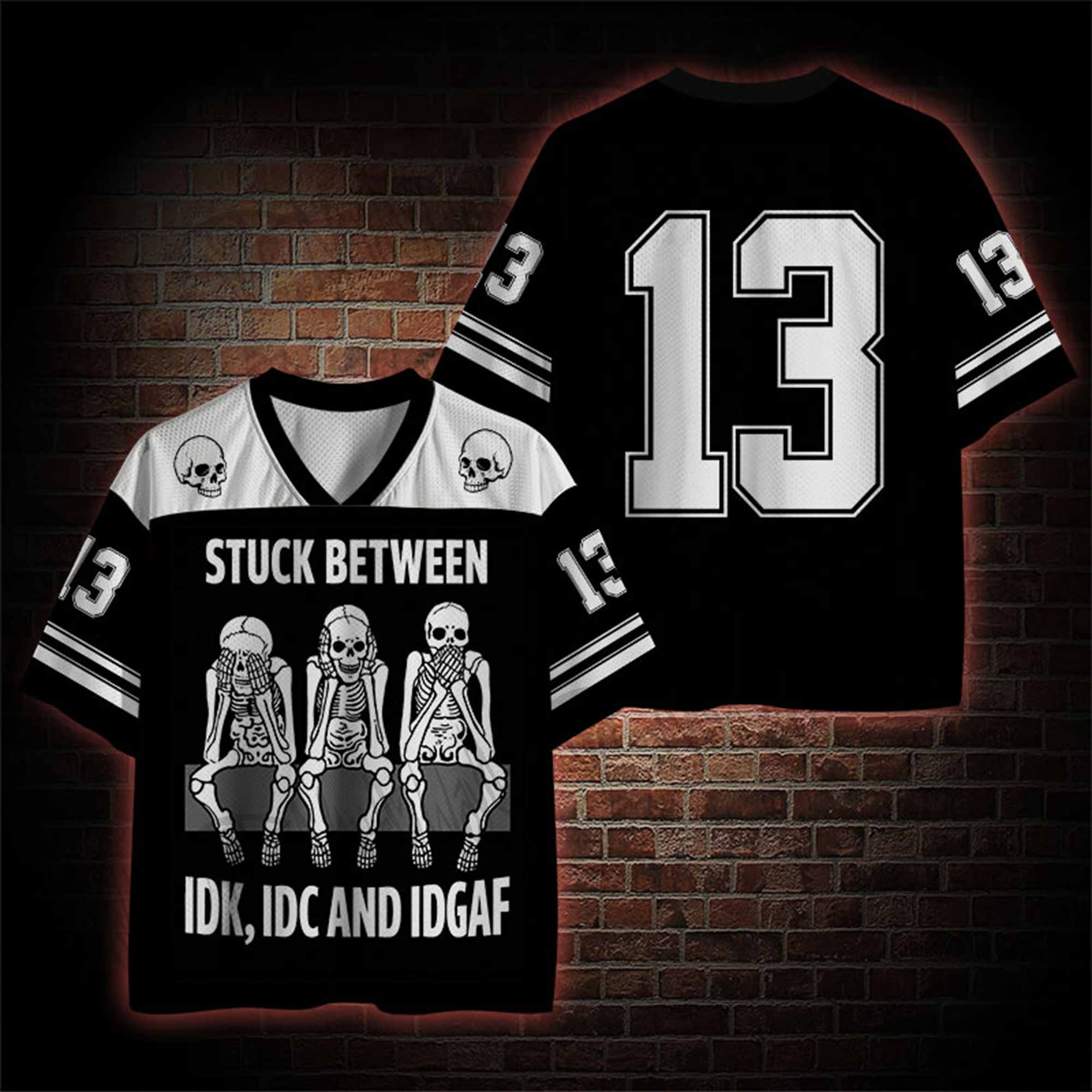 Stuck Between IDK IDC IDGAF Mesh Jersey