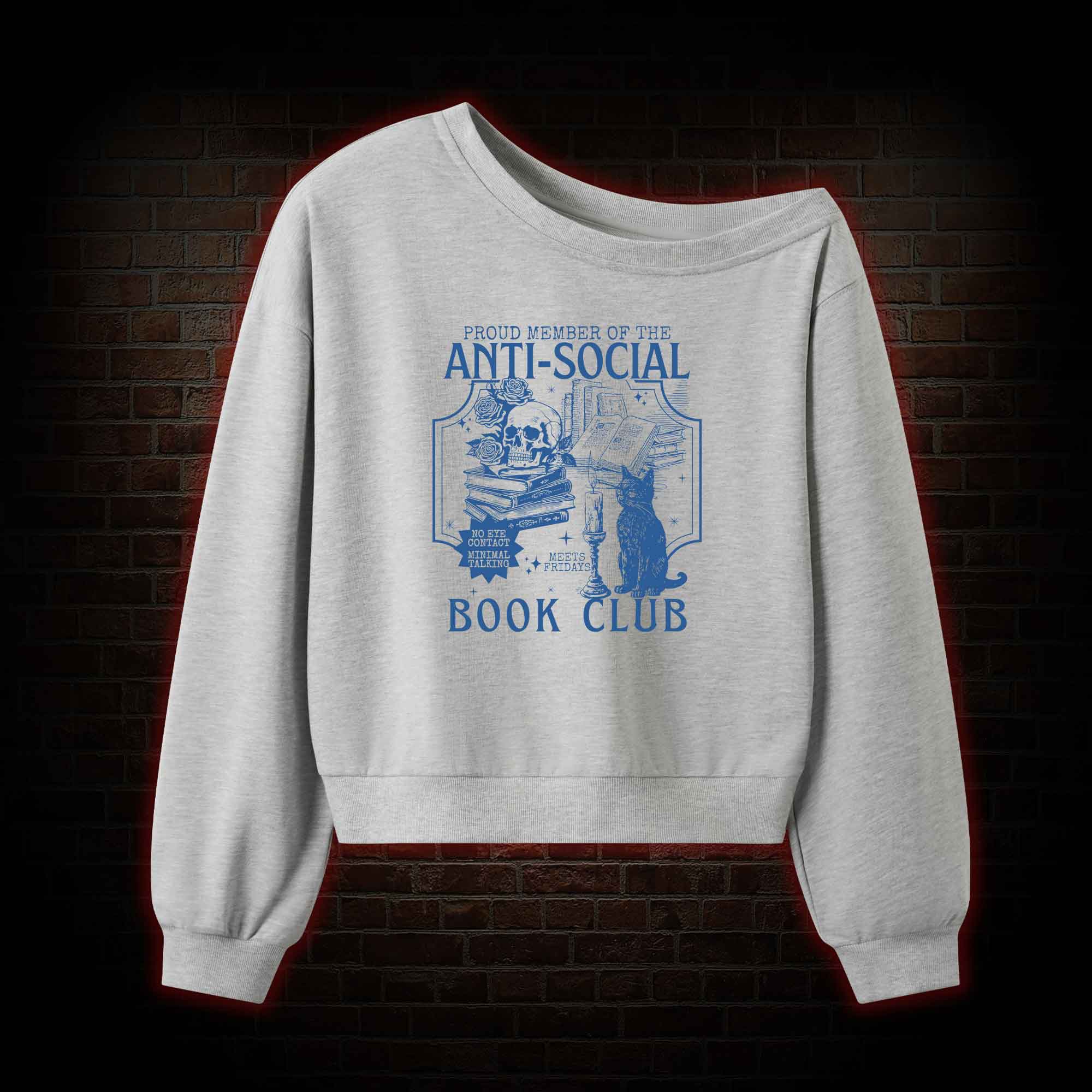 Anti-Social Book Club Off Shoulder Sweatshirt