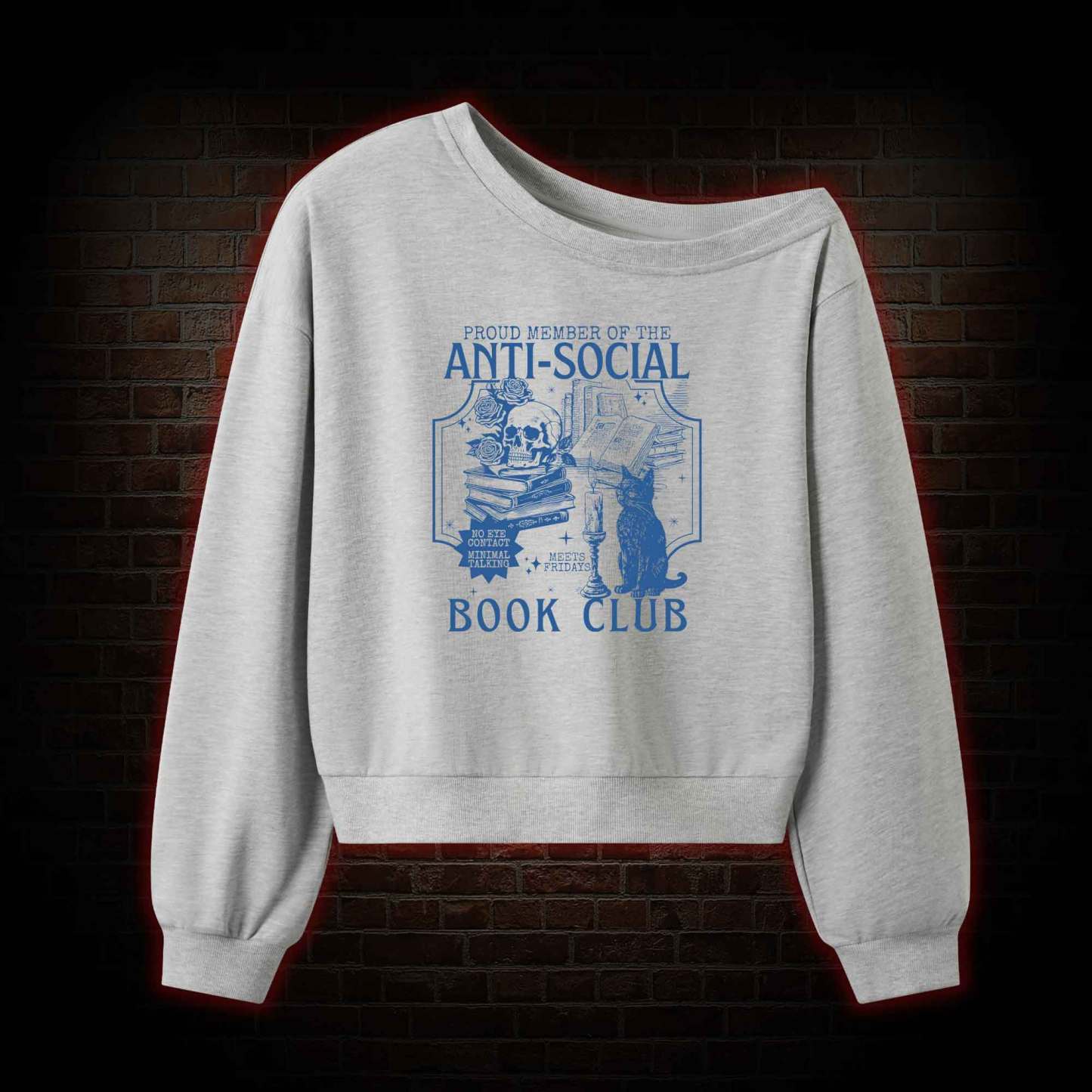 Anti-Social Book Club Off Shoulder Sweatshirt