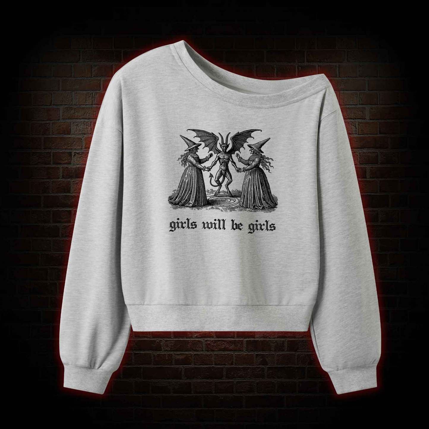 Girls Will Be Girls Off Shoulder Sweatshirt