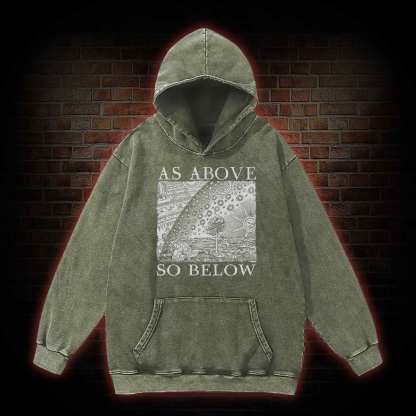 As Above So Below Washed Hoodie