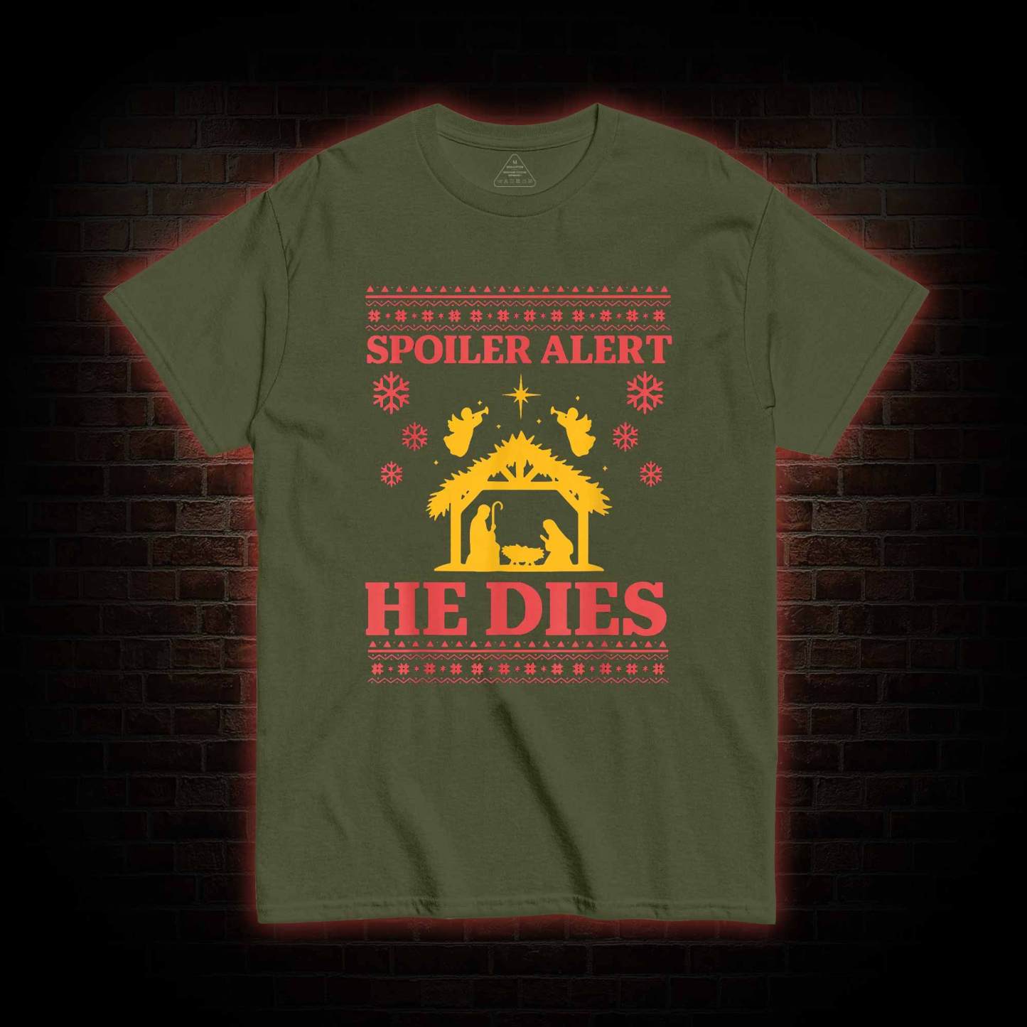 Spoiler Alert He Dies T-shirt