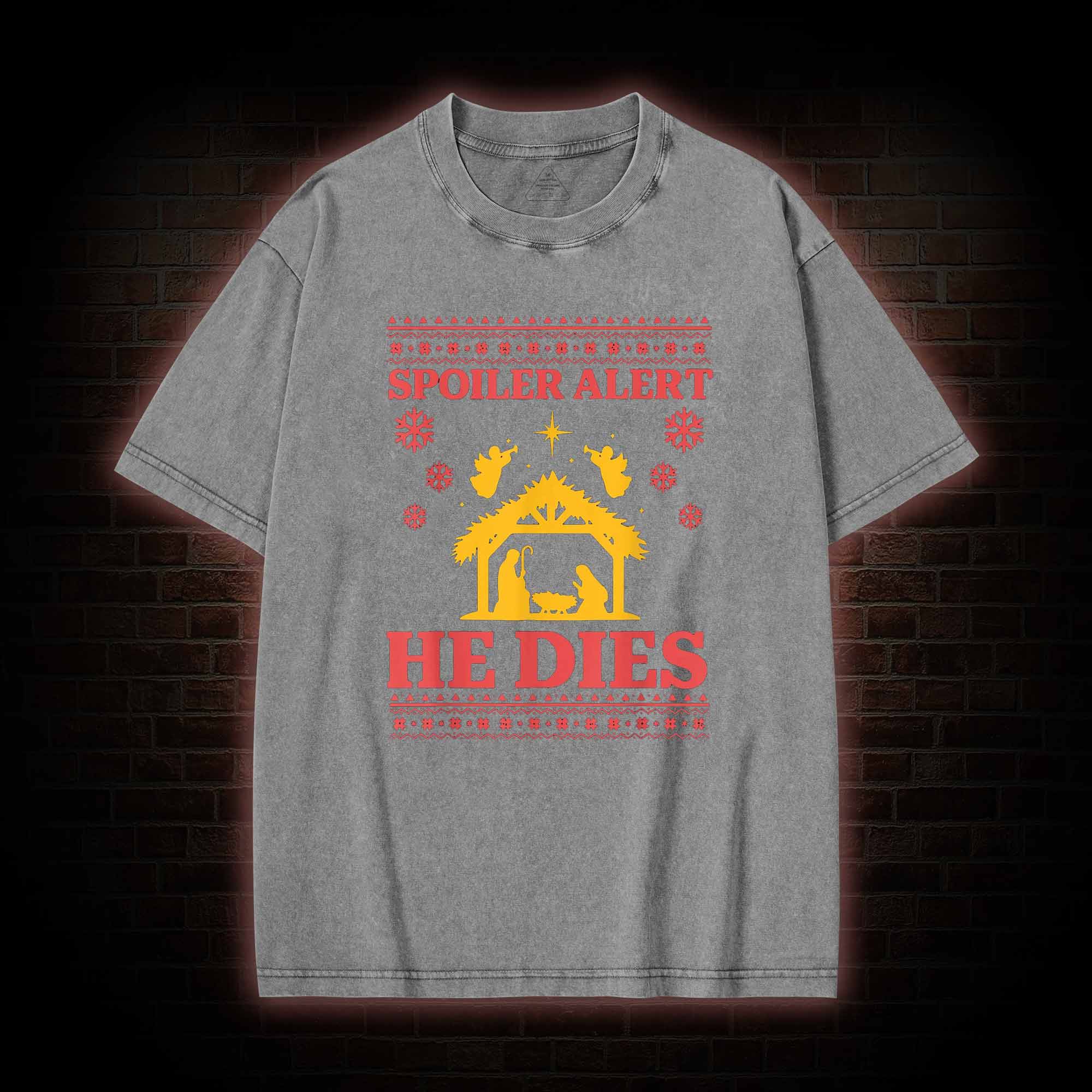 Spoiler Alert He Dies Washed T-shirt