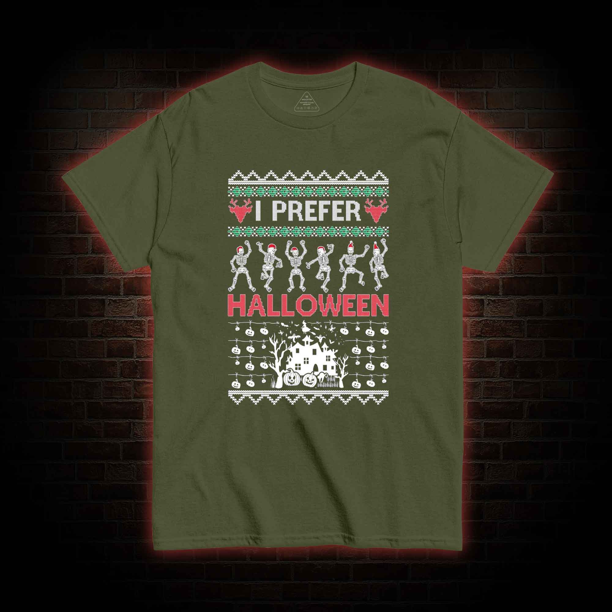 I Prefer Halloween T-shirt