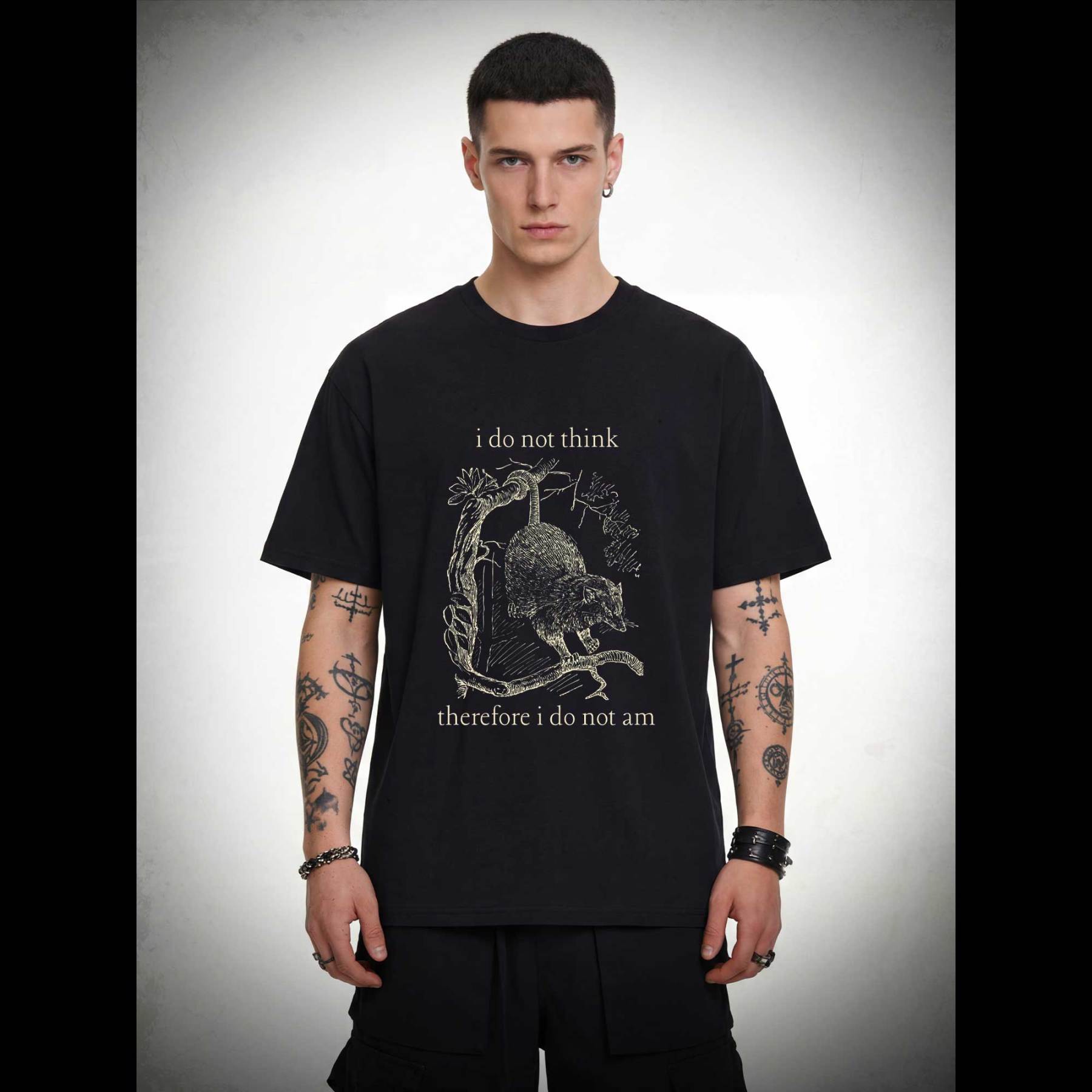 I Do Not Think Therefore I Do Not am T-shirt