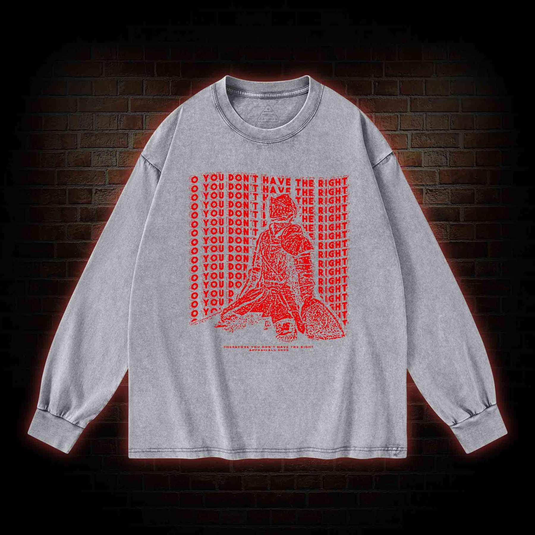 You Don't Have the Right. Elden Ring Washed Long-Sleeve T-shirt