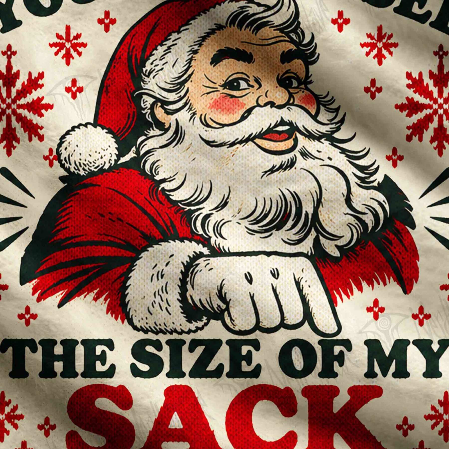 You Should See the Size of My Sack Christmas Ugly Sweatshirts