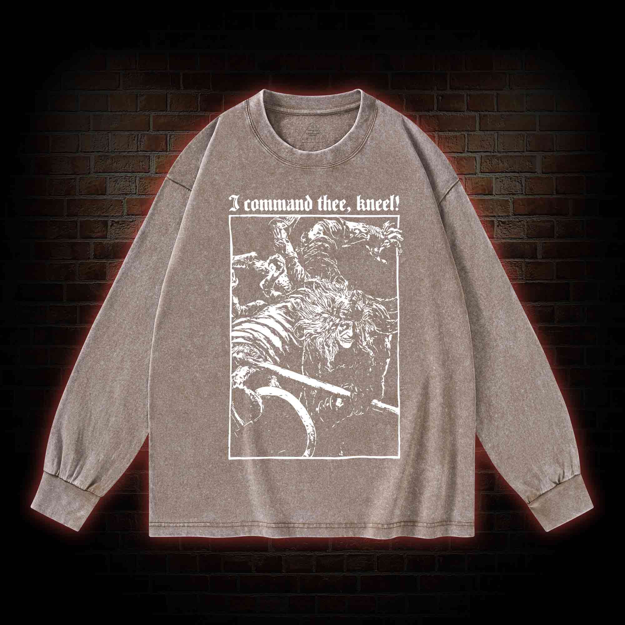 I Command Thee Kneel Washed Long-Sleeve T-shirt