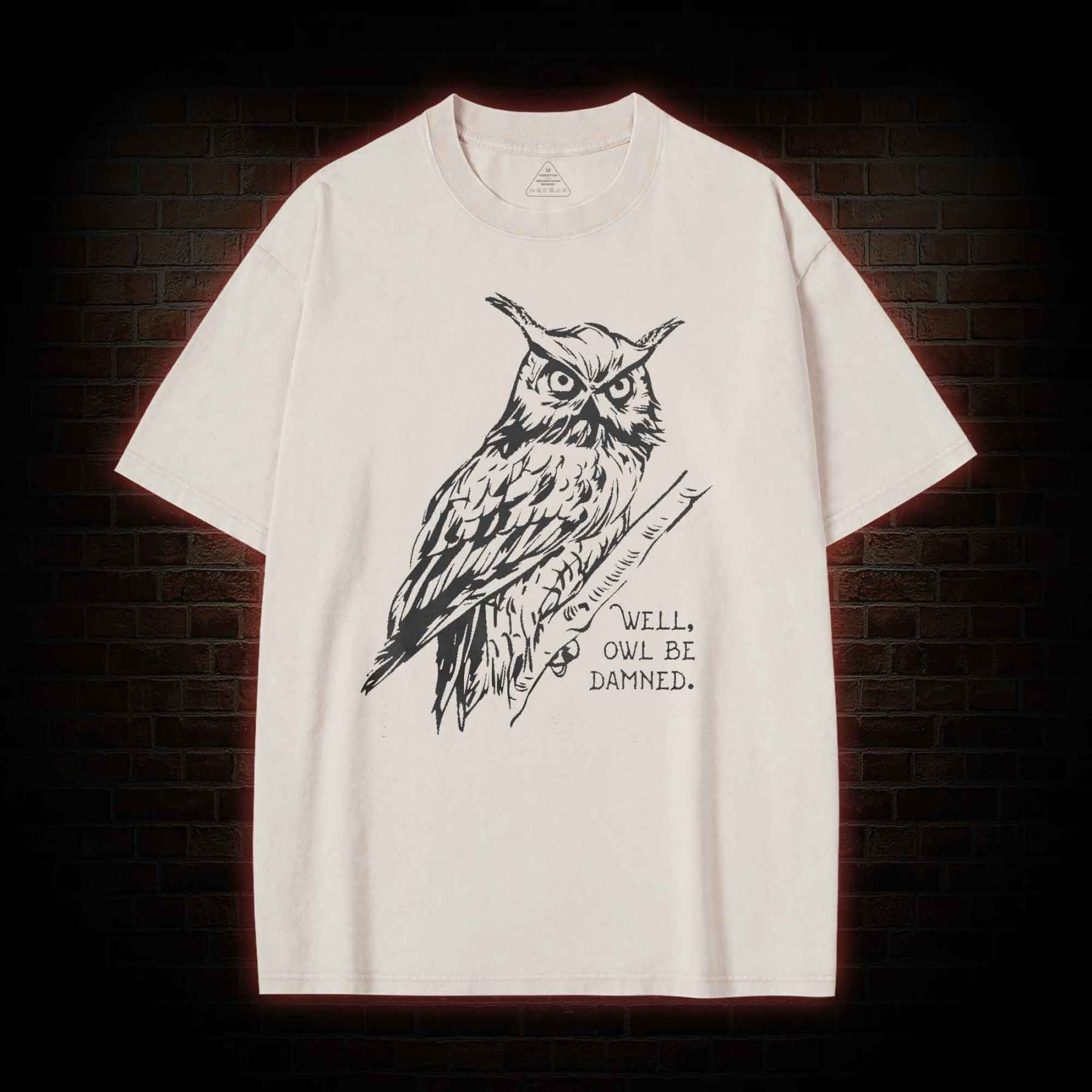 Well Owl Be Damned Washed T-shirt with Dark Style