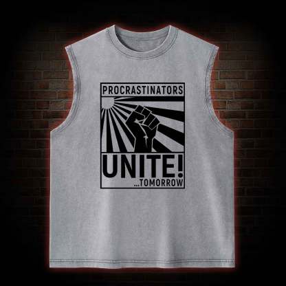 Procrastinators Unite Washed Tank Top