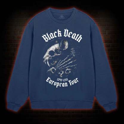 Black Death Plague Sweatshirt