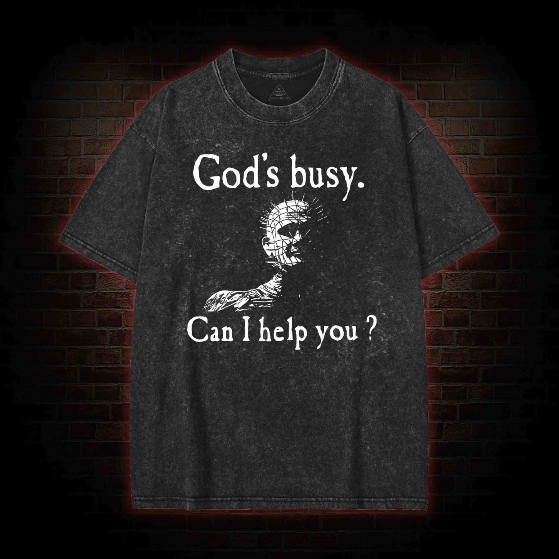 God's Busy Can I Help You? Washed T-shirt