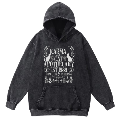Karma Is A Cat Apothecary Washed Hoodie