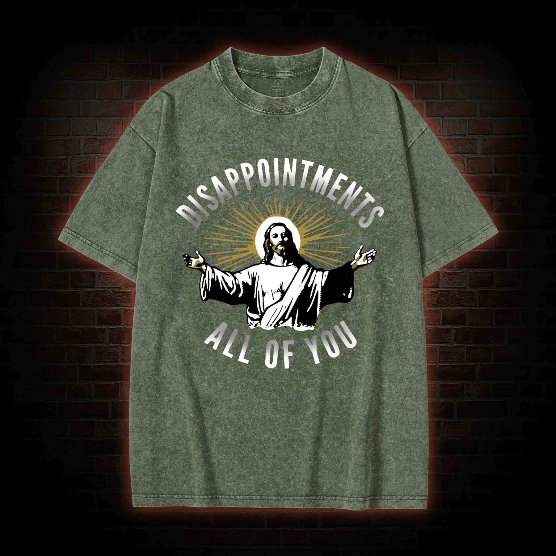 Disappointments All of You Washed T-shirt