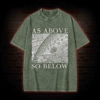 As Above So Below Washed T-shirt