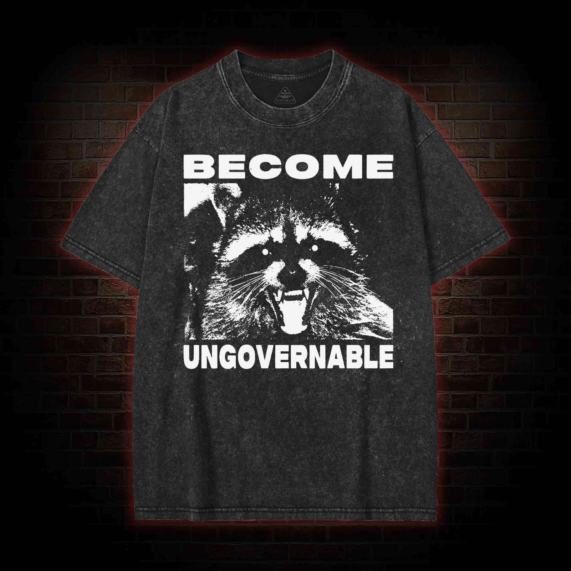 Become Ungovernable Washed T-shirt