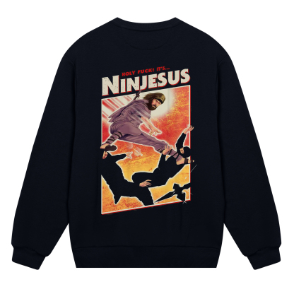 Ninjesus Sweatshirt