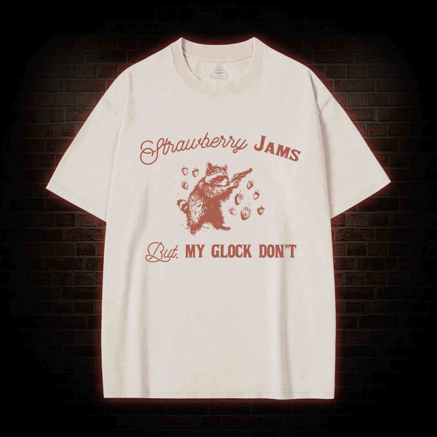Strawberry Jams But My Glock Don't Washed T-shirt