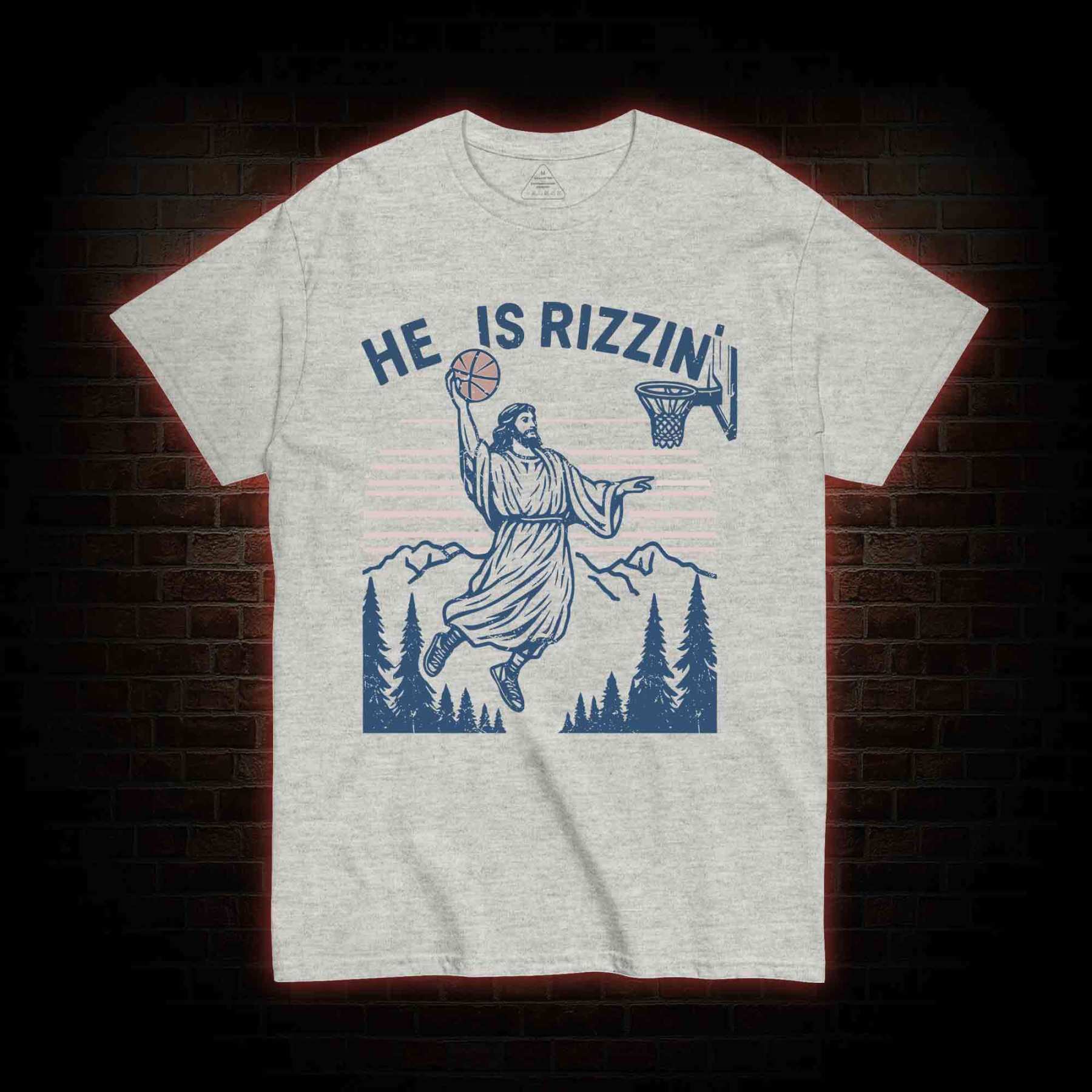 He Is Rizzin' Funny Jesus T-shirt