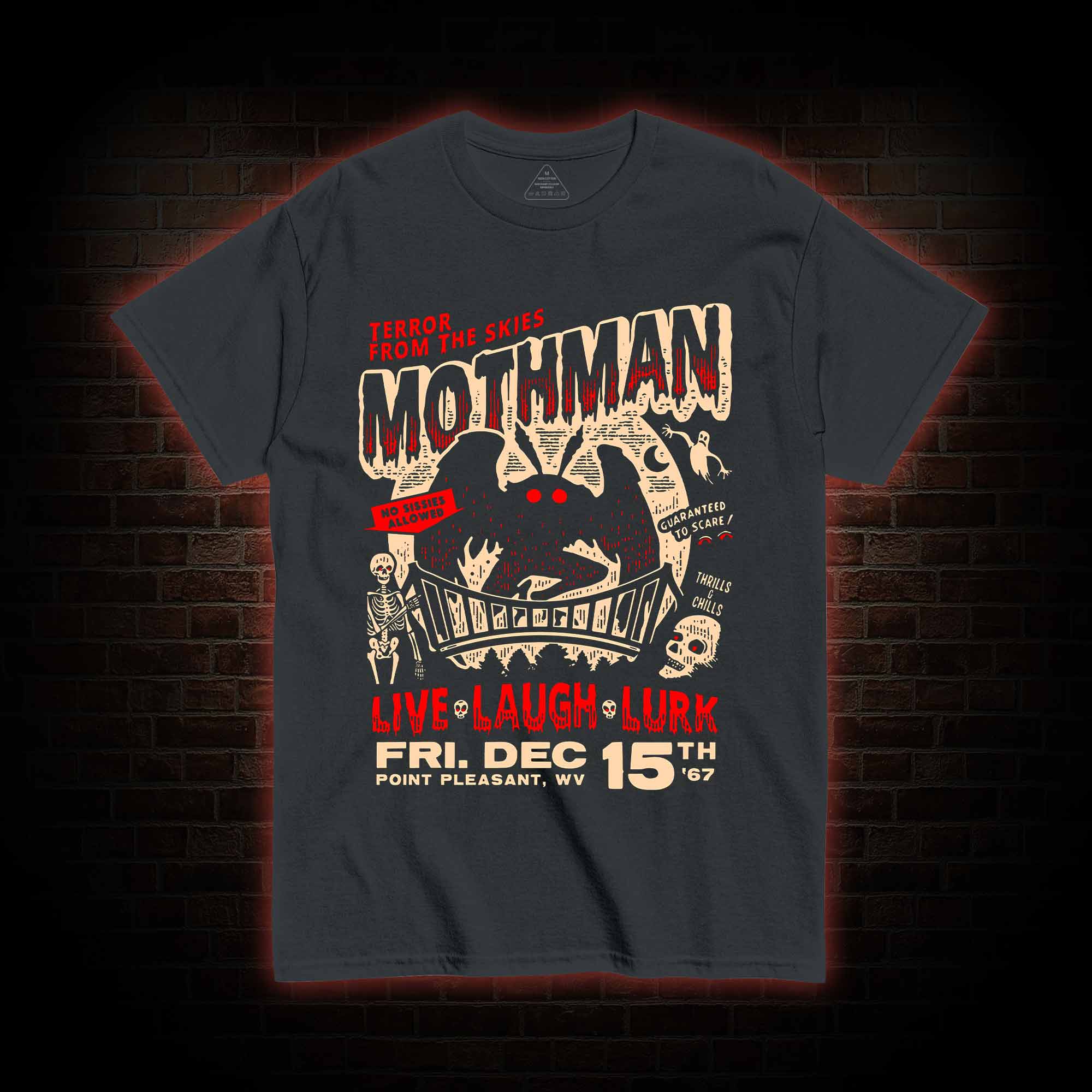 Mothman Live Laugh Lurk T-Shirt