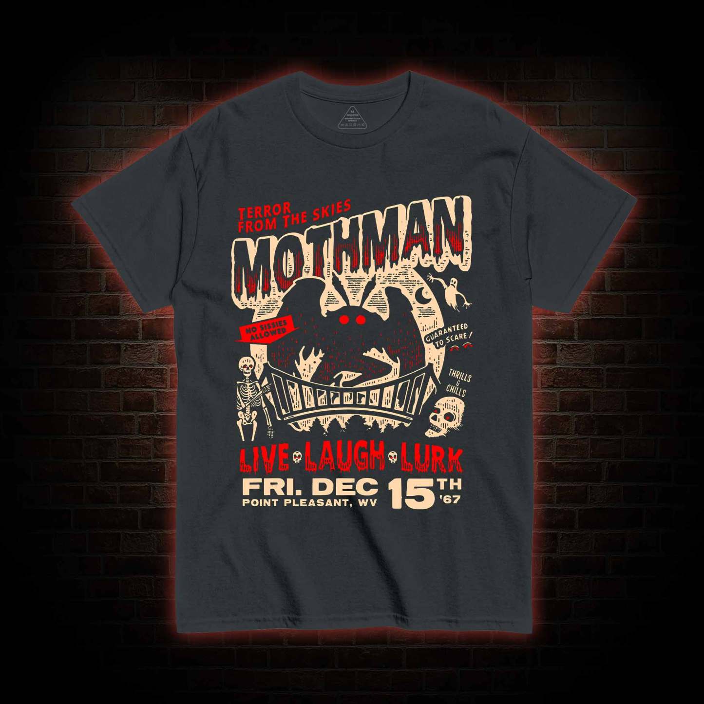 Mothman Live Laugh Lurk T-Shirt
