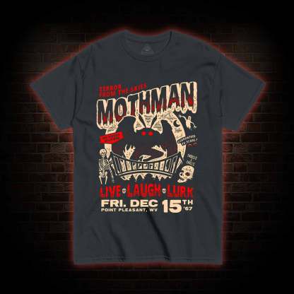 Mothman Live Laugh Lurk T-Shirt