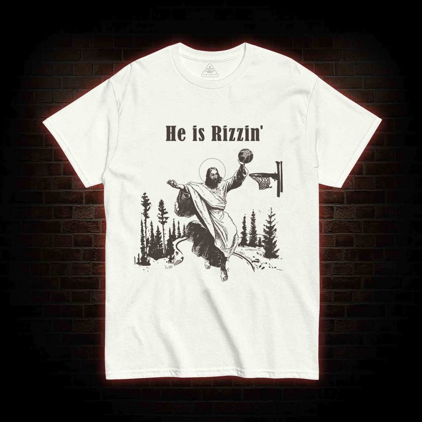 He Is Rizzin' T-shirt
