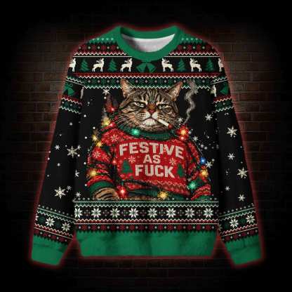 Festive as Fu*k Ugly Sweatshirts