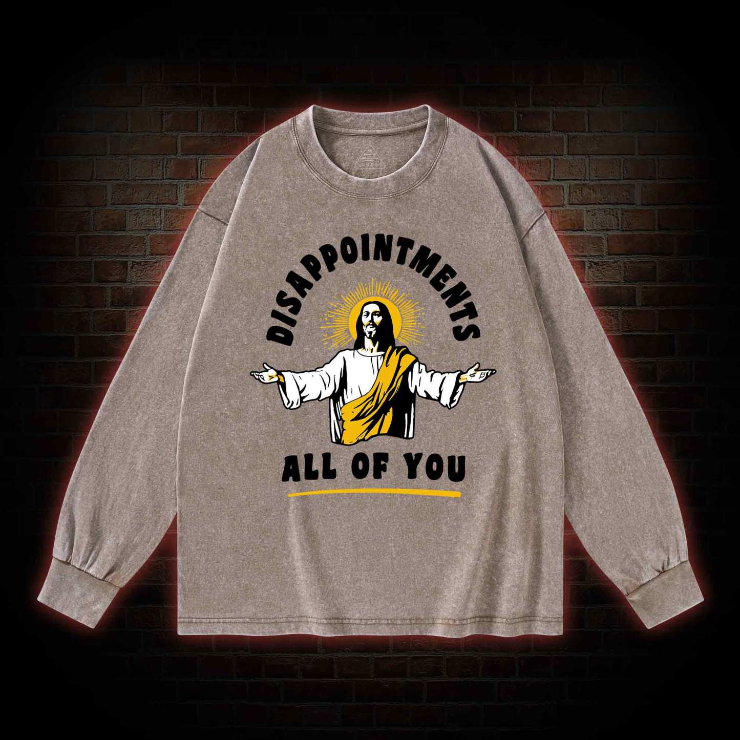 Disappointments All Of You Washed Long-Sleeve T-shirt