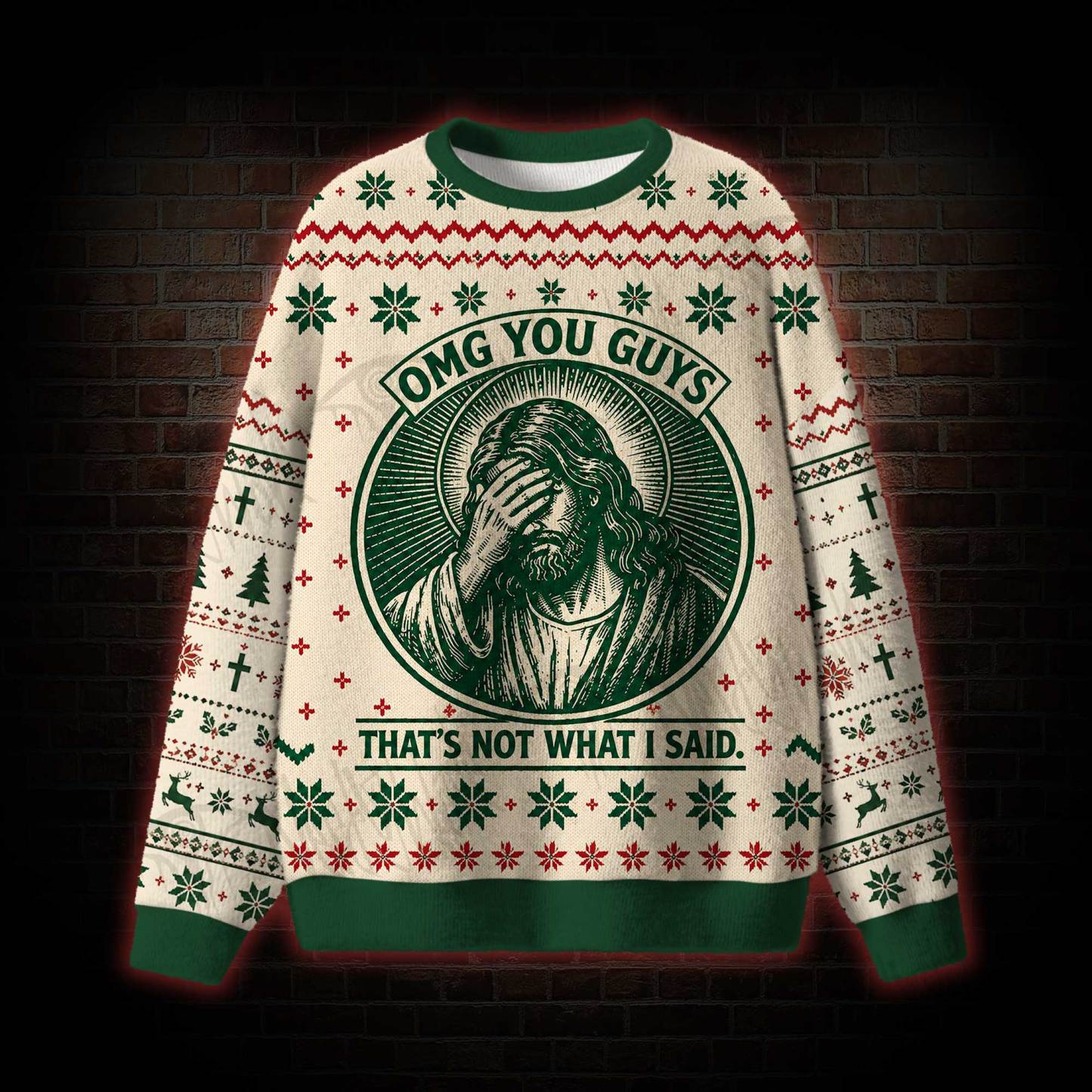 Thats Not What I Said Ugly Sweatshirts