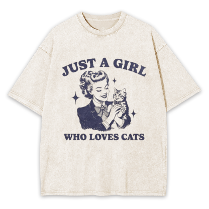 Just a Girl Who Loves Cats Washed T-shirt