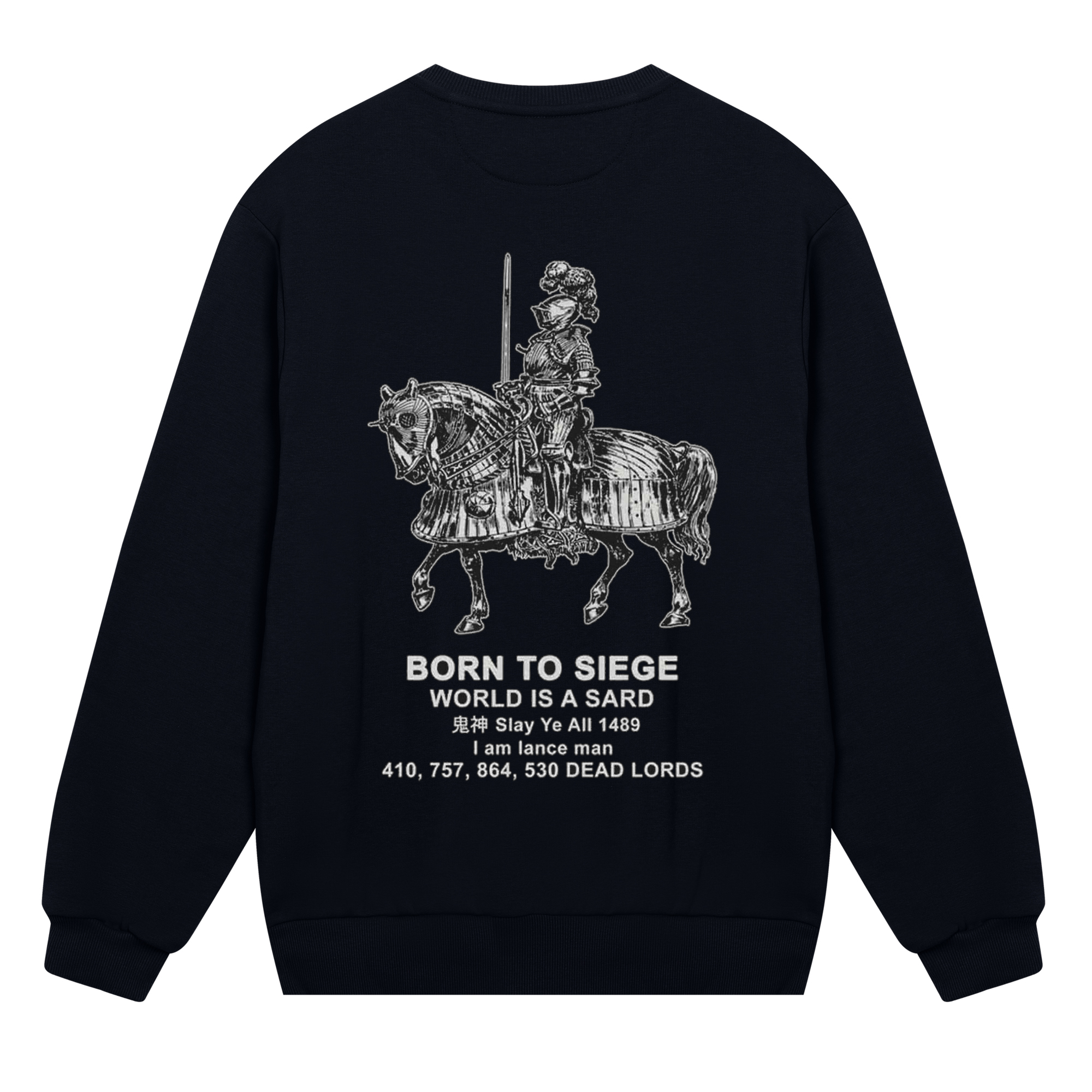 Born To Siege Sweatshirt