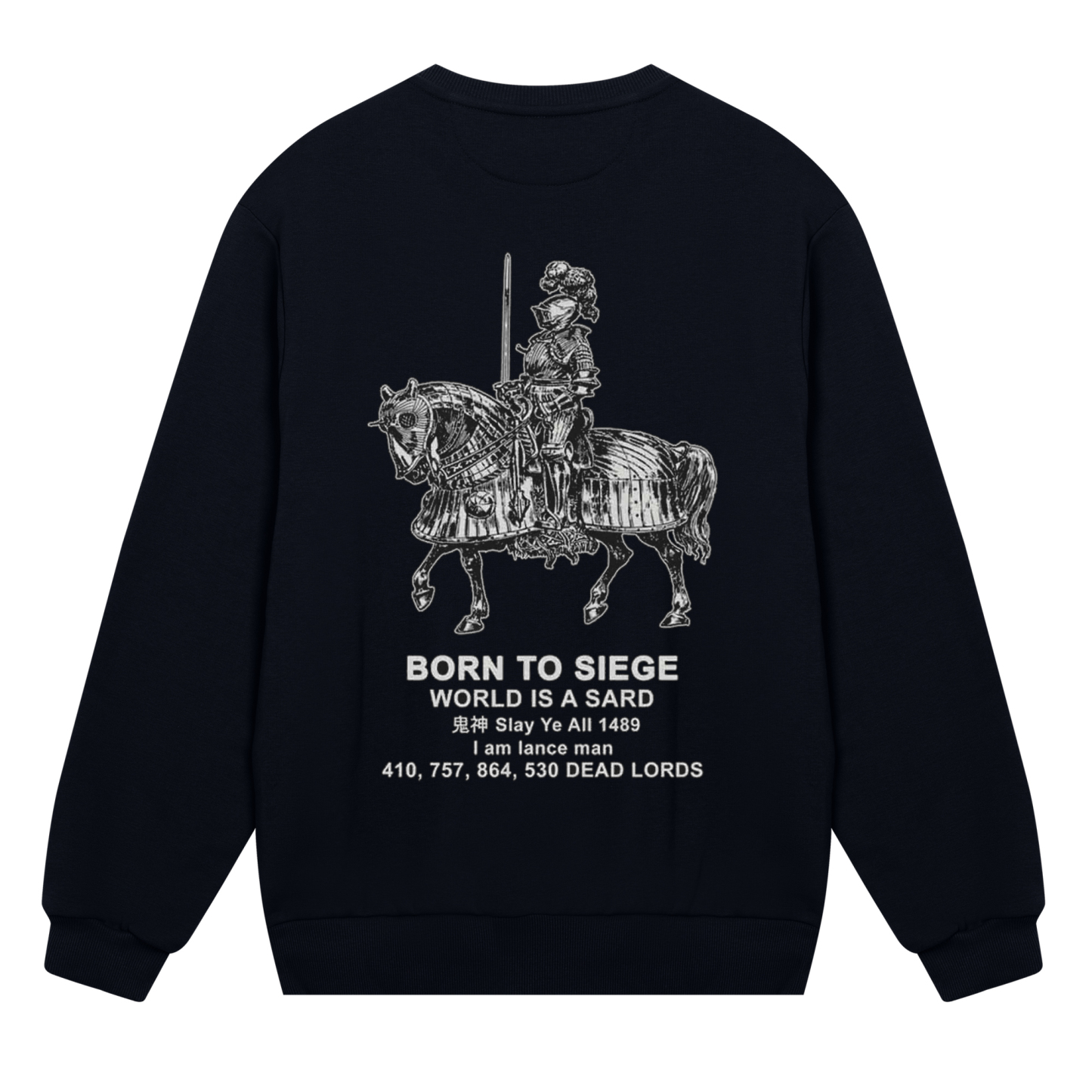 Born To Siege Sweatshirt