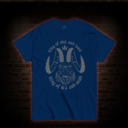 King of Sky and Land T-shirt 