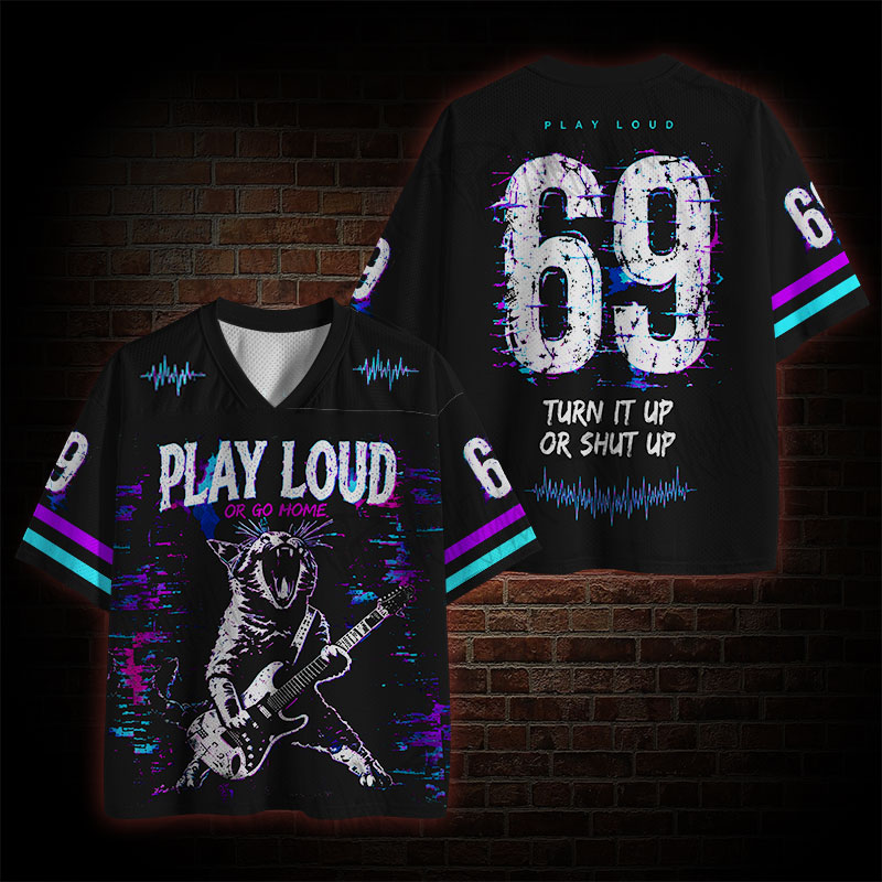 Play Loud Or Go Home Mesh Jersey