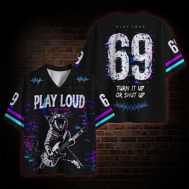 Play Loud Or Go Home Mesh Jersey