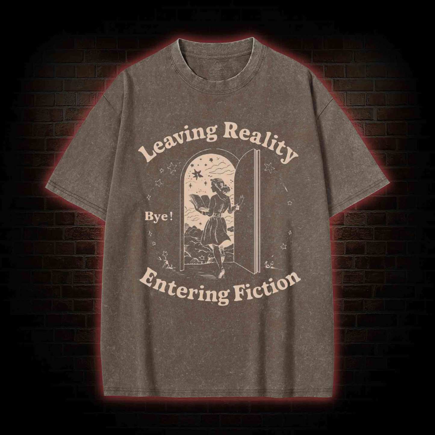 Leaving Reality Entering Fiction Washed T-shirt