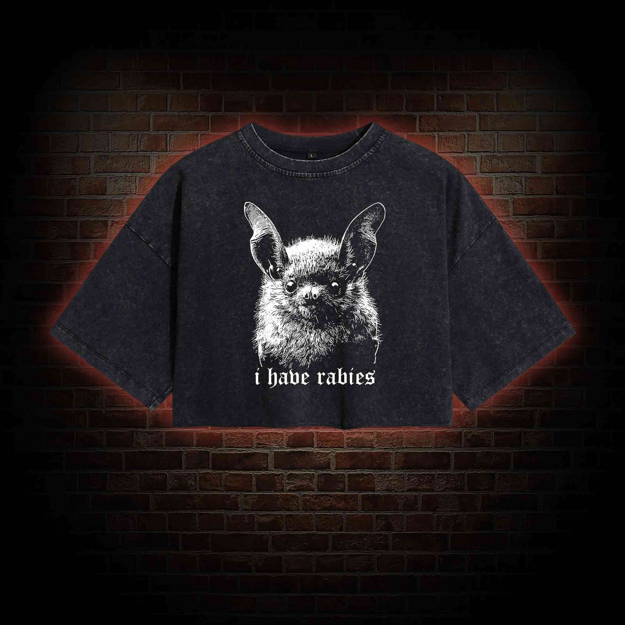 I Have Rabies Bat Washed Cropped T-shirts