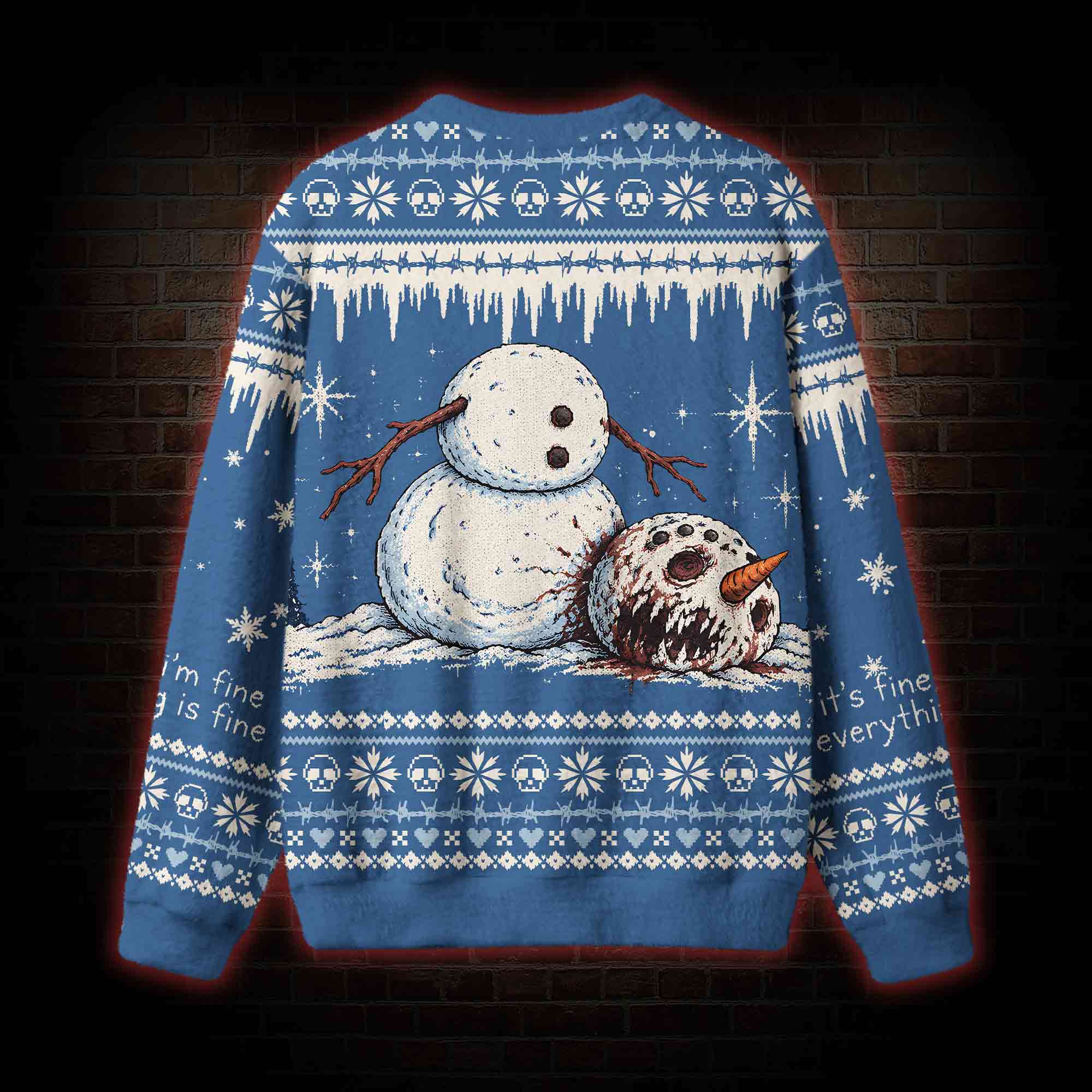 Everything is Fine Snowman Ugly Sweatshirts