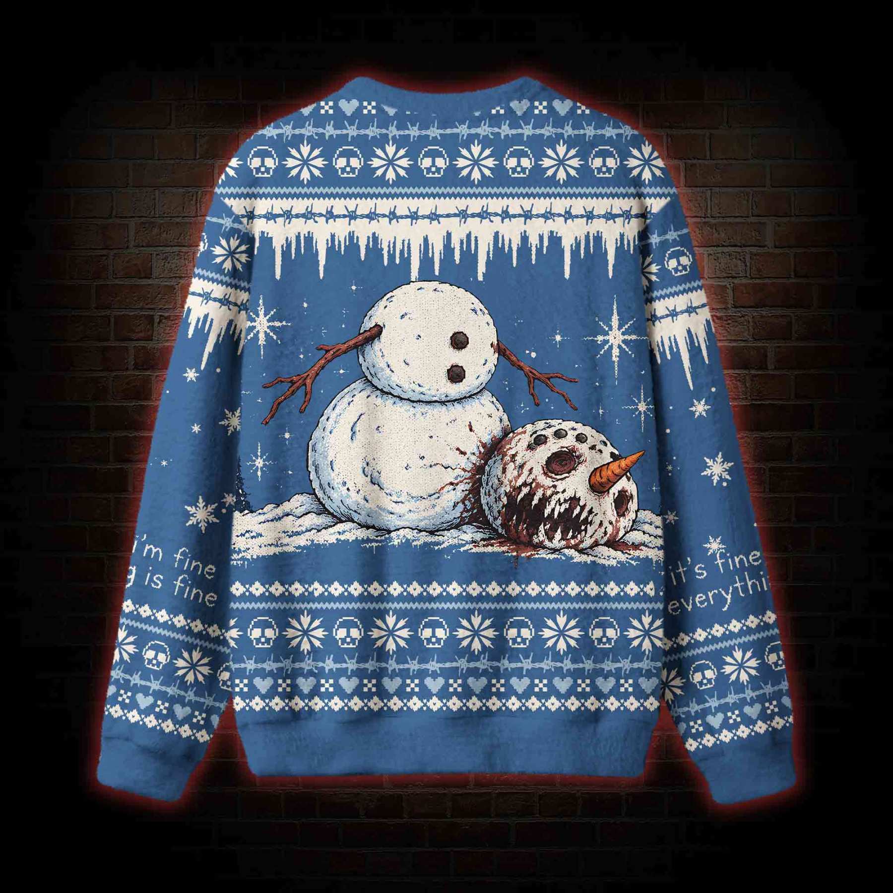 Everything is Fine Snowman Ugly Sweatshirts