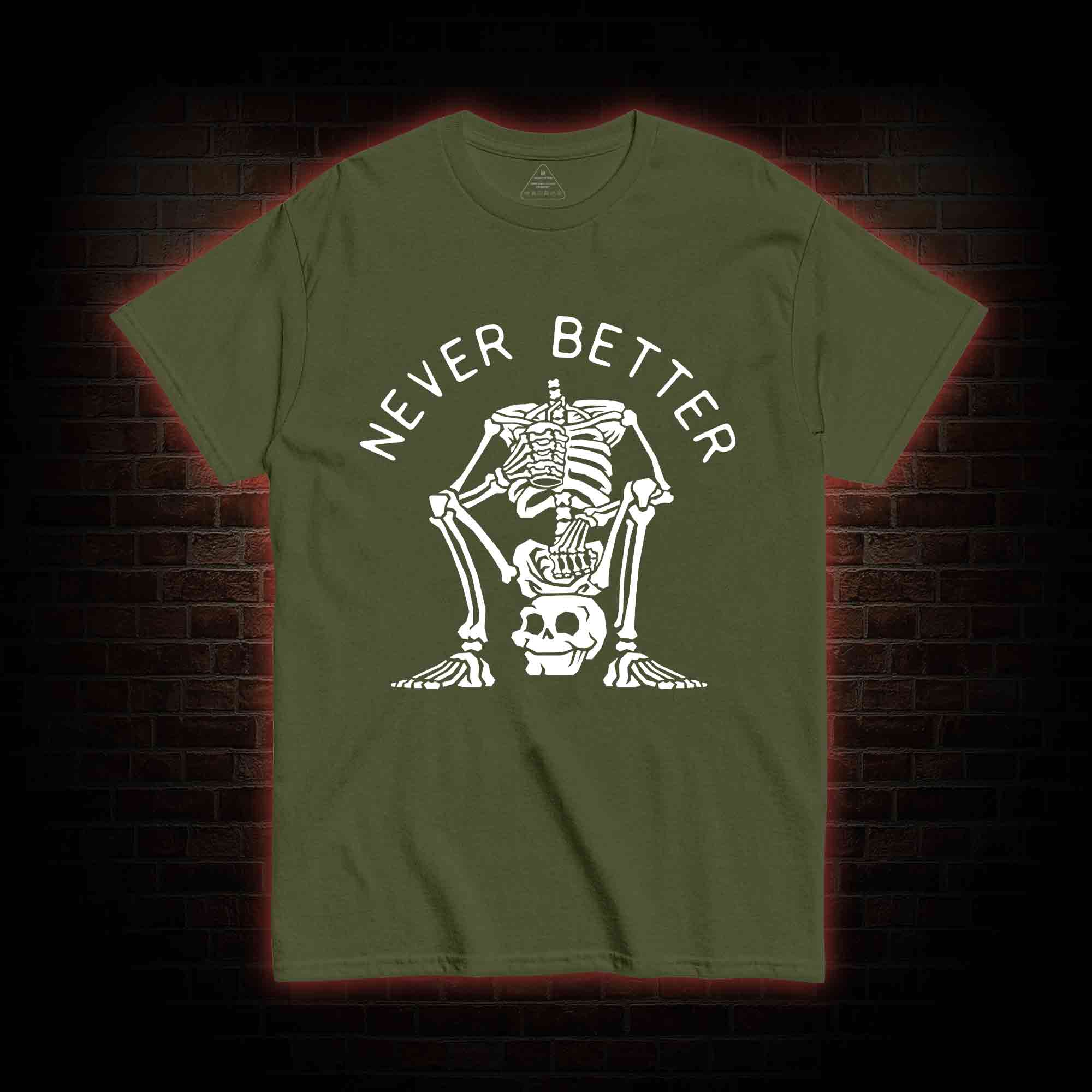 Never Better Graphic T-shirt