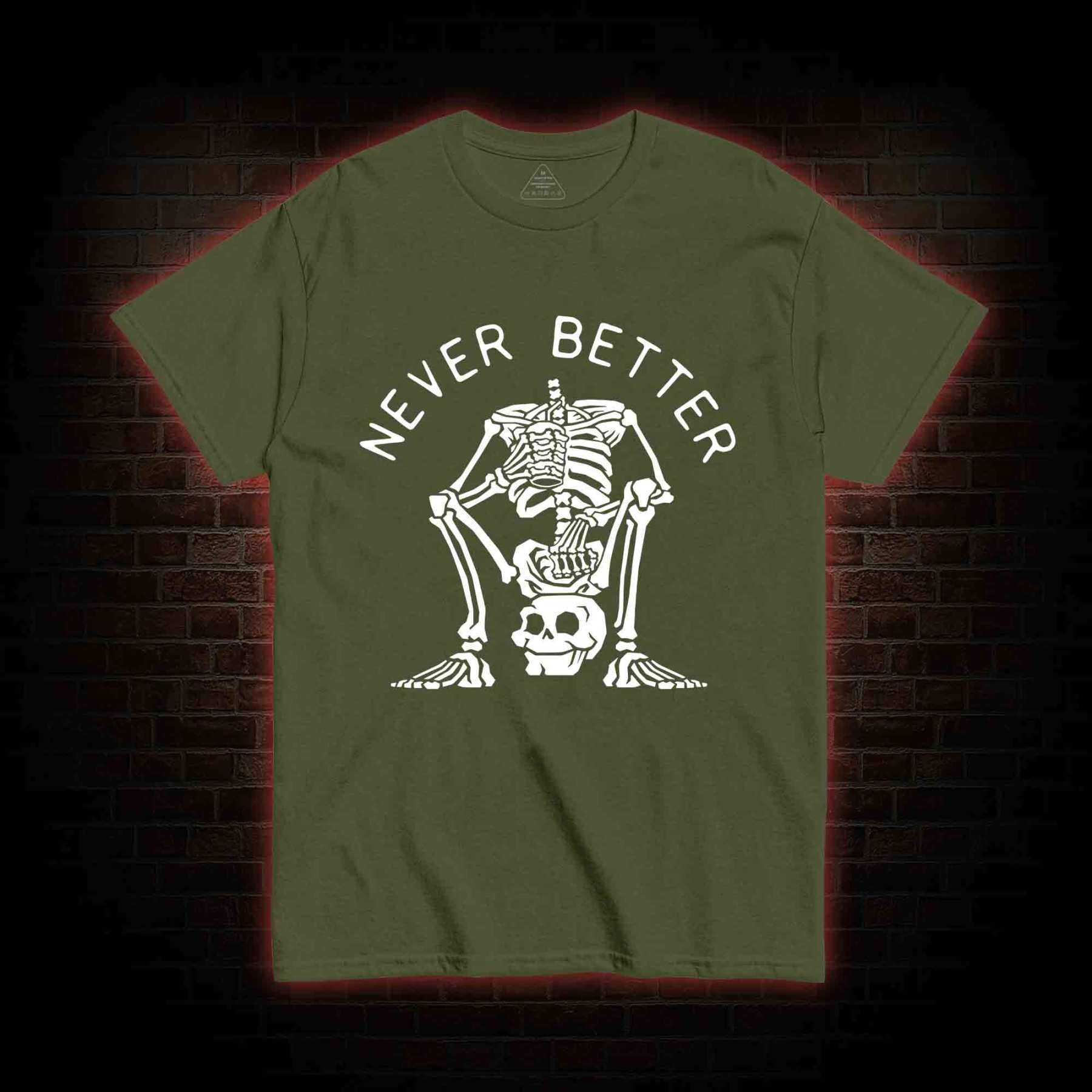 Never Better Graphic T-shirt