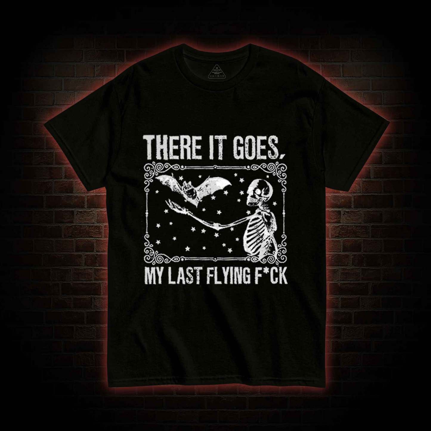 There It Goes, My Last Flying F*ck T-shirt