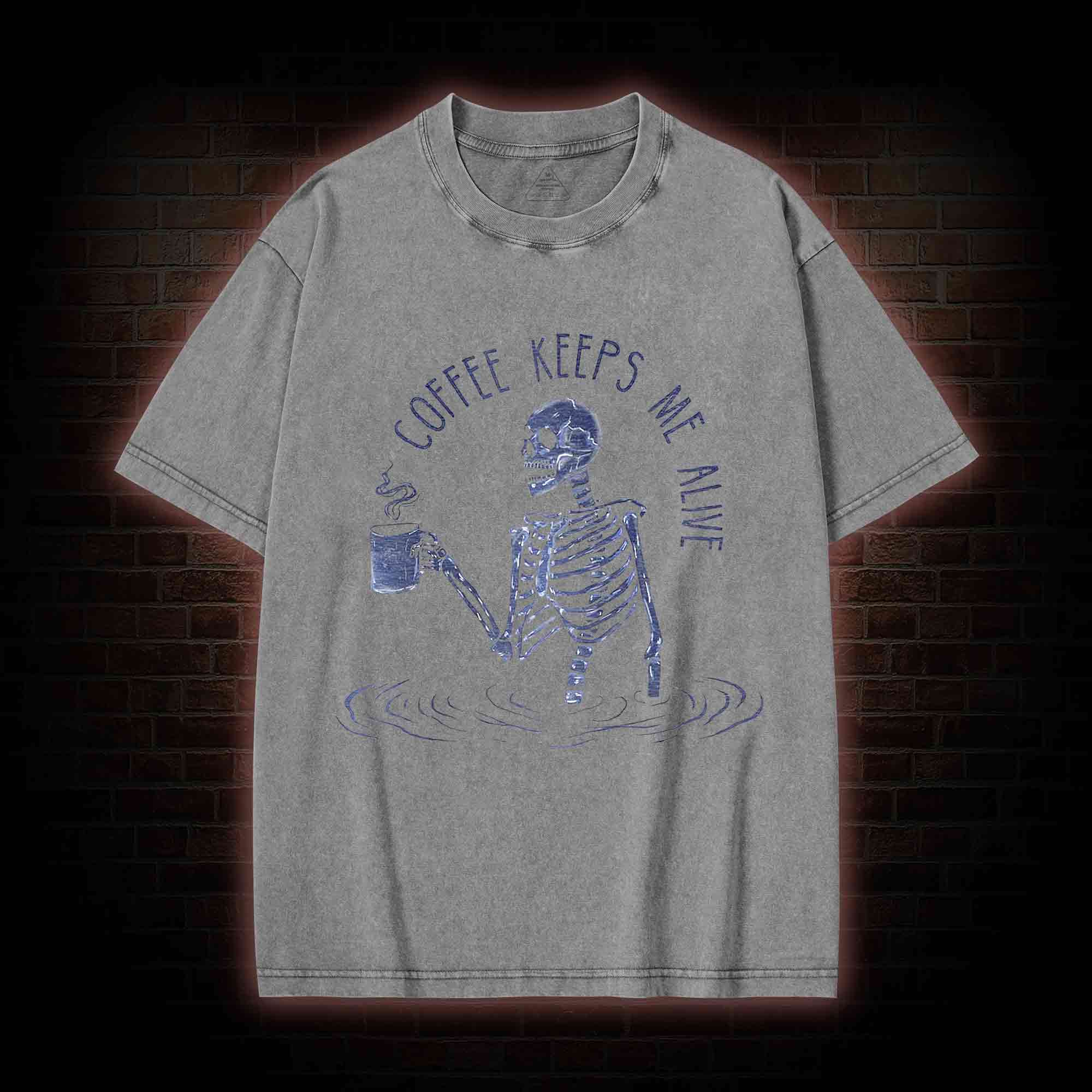 Coffee Keeps Me Alive Washed T-shirt